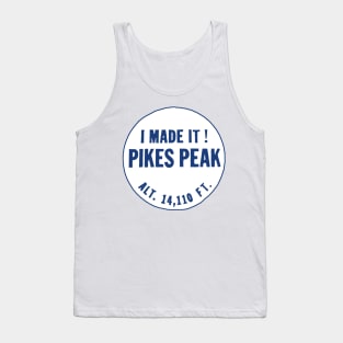 Pikes Peak - I Made It! Tank Top